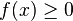 f(x)\geq 0